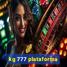 kg 777 plataforma